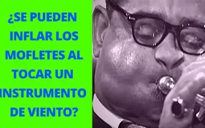¿Se pueden inflar los mofletes al tocar un instrumento de viento?